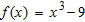 The graph of   is the same as the graph of   except that it is shifted __________. A)  9 units down B)  6 units to the right C)  9 units up D)  6 units up E)  9 units to the left