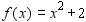 Graph the polynomial function .   Check your work with a graphing calculator. A)    B)    C)    D)    E)   