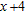 Perform the division:   by   . A)  x + 2 B)  x - 2 C)  x + 5 D)  x + 1