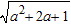 Find the square root. Assume that all variables are unrestricted, and use absolute value symbols if necessary.   A)  | a + 1| B)  a - 1 C)  -a - 1 D)  a + 1 E)  | a - 1|
