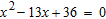 Use the quadratic formula to find all real solutions of the equation.   A)  x = 18, x = 8 B)  x = 9, x = -4 C)  x = 9, x = 8 D)  x = -9, x = 4 E)  x = 9, x = 4