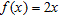 Determine   for the pair of functions   and   . A)    B)    C)    D)    E)   