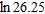 Find the value, if possible. Give the answer to four decimal places.   A)  3.2484 B)  3.3051 C)  3.2088 D)  3.2677 E)  none of these