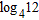 Assume that   and   . Use the change-of-base formula to find the logarithm to four decimal places.   A)  1.6812 B)  0.5579 C)  2.4771 D)  1.7925