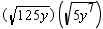 <strong>Perform the multiplication. The variable represents a positive number.  </strong> A)25 y B)5 y <sup>4</sup> C)25 y <sup>4</sup> D)5 y E)25 y <sup>3</sup> <div style=padding-top: 35px> 
