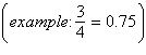 Change the following fractions to decimals. Use a zero when there is no whole number in the answer   .  