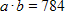Find a and b such that   and   . ​ A)  a = 56 ; b = 14 B)  a = 56 ; b = 15 C)  a = 14 ; b = 56 D)  a = 14 ; b = 14 E)  a = 42 ; b = 14