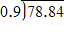 Divide: ​   ​ A)  76.6 B)  96.6 C)  86.6 D)  77.6 E)  87.6