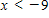 ​Solv e the following linear inequality.   ​ A)  ​   B)  ​   C)  ​   D)  ​   E)  ​  