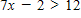 ​Solve the following linear inequality. ​   ​ A)  ​   B)  ​   C)  ​   D)  ​   E)  ​  