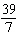 <strong>Write the following ratio as a fraction in lowest terms. The ratio of dollars to people is 117 to 15.</strong> A) B) C) D) E)