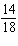 <strong>Which of the following ratios forms a proportion with ?</strong> A) B) C) D) E)