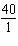 <strong>A cement mixture calls for 40 pounds of cement for 2 gallons of water. What is the ratio of cement to water?</strong> A) B) C) D) E)