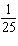 <strong>One cup of breakfast cereal was found to contain the following nutrients (shown in grams per serving). Find the ratio of protein to carbohydrate.</strong> A) B) C) D) E)