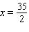 <strong>Solve the proportion. </strong> A) B) C) D) E)