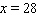 <strong>Solve the proportion. </strong> A) B) C) D) E)