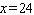 <strong>Solve the proportion. </strong> A) B) C) D) E)