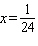 <strong>Solve the proportion. </strong> A) B) C) D) E)