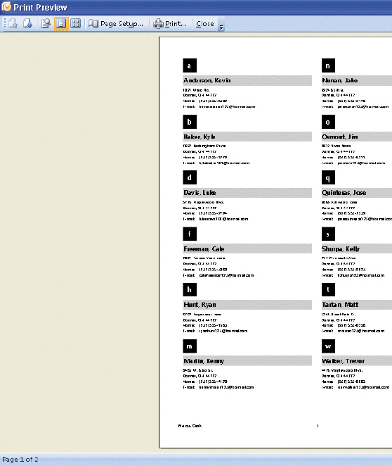 <strong> Figure 1-1 In the accompanying figure, clicking the _____ button while displaying a list of contacts will result in Outlook making a hard copy of the contacts on the list.</strong> A)Print B)Page Setup C)Close D)none of the above