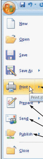  Figure 1-3 When you click the _____ command on the Office Button menu shown in Figure 1-3, Word displays a dialog box with additional options. A) Save B) Publish C) New D) Prepare