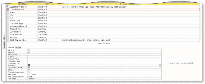 Bavant Publishing has decided to add some additional validation rules to the Customer table shown in Design view in the acsampanying figure. They have asked you to create these validation rules.     Because many of the customers that Bavant Publishing services are located in Pennsylvania, management would like to minimize any data entry in this field. What property do you need to change and what would you enter in the property box?