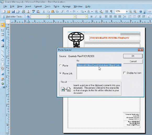   Figure 4 To create a linked object using the Paste Special command, be certain to click the ____ option button, as shown in the accompanying figure. A)  Paste B)  Paste Now C)  Paste Link D)  Paste Embed