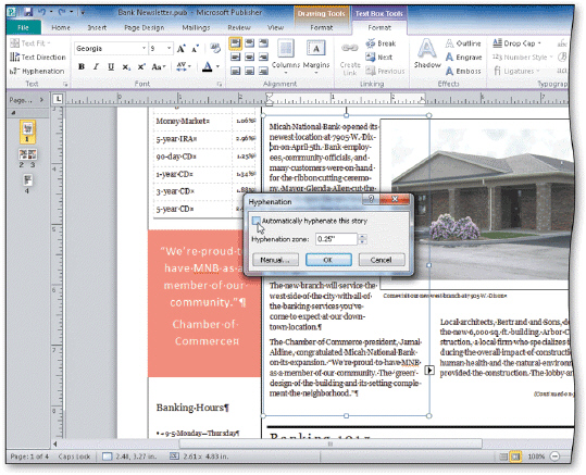   Using the accompanying figure as your guide, describe how to hyphenate the stories using Publisher s automatic hyphenation.