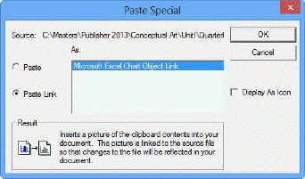   If you paste an item using the settings shown in the dialog box in the accompanying figure, changes made to the original object will also be reflected in the pasted object.