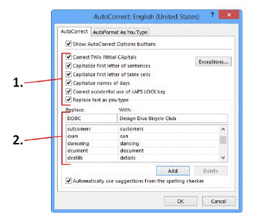   In the accompanying figure, the check boxes in item 1 are used to ____. A)  turn Caps Lock on and off B)  make modifications to the dictionary C)  create AutoCorrect entries D)  select capitalization errors to be fixed without prompting