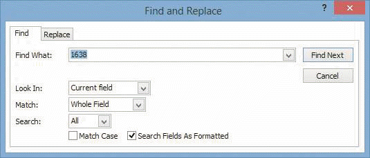   In the accompanying figure, how is the Match type specified to find the characters  1638 ? A)  current field value B)  any part of the field C)  entire field value D)  unformatted field value