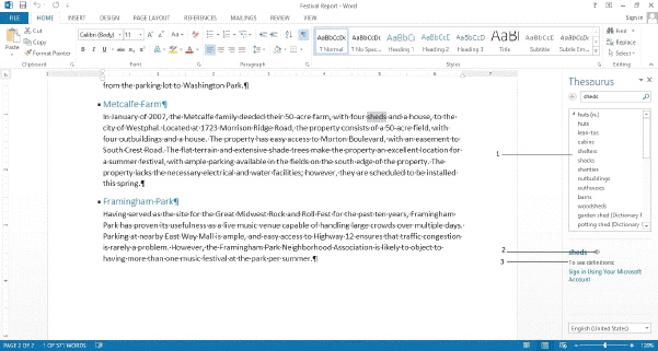   If you are logged in to your Microsoft account and have a(n)  ____ installed, a definition for  sheds  will appear in the position marked 3 in the accompanying figure. A)  glossary B)  encyclopedia C)  index D)  dictionary