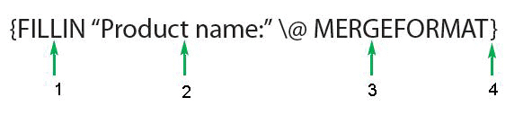   The item marked 3 in the accompanying figure is a(n)  ____. A)  field name B)  prompt C)  switch D)  instruction