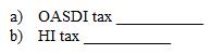 Instruction 3-1    *Employee HI: Plus an additional 0.9% on wages over $200,000. Also applicable to self-employed.  Rounding Rules: Unless instructed otherwise compute hourly rate and overtime rates as follows:  1. Carry the hourly rate and the overtime rate to 3 decimal places and then round off to 2 decimals places (round the hourly rate to 2 decimal places      before multiplying by one and one-half to determine the overtime rate).  2. If the third decimal place is 5 or more, round to the next higher cent.  3. If the third decimal place is less than 5, drop the third decimal place.  Also, use the minimum hourly wage of $7.25 in solving these problems and all that follow.  Refer to Instruction  3-1 . On the last weekly pay of the first quarter, Lorenz is paid her current pay of $90 per day for four days worked and one day sick pay (total-$450). She is also paid her first quarter commission of $1,200 in this pay. How much will be deducted for:    