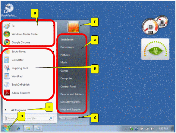   Referring to the accompanying figure, which of the following is pointed to by callout C? A)  the Pinned items list B)  a list of frequently used programs C)  access to a list of programs installed on your computer D)  quick access to files, system settings, and help