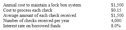 Assume the following facts about a firm:   Would a lock box system that reduces check clearing time from six to three days be justified? A) Yes, because it would save more than $1,800 annually. B) No, because it would cost $2,100 annually. C) Yes, because of the additional convenience of a shorter clearing time. D) Indifferent, the cost and expense are about the same.