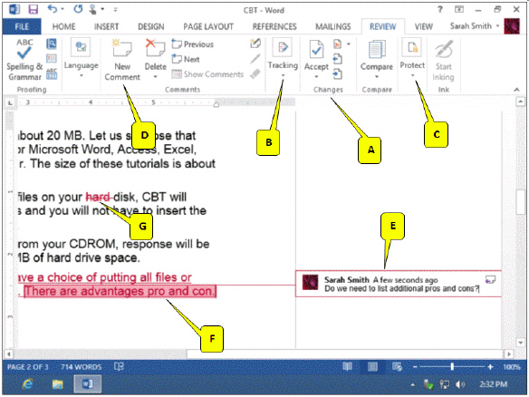   Refering to the accompanying figure, which of the following callouts points to the group of tools used to accept or reject changes? A)  A B)  B C)  C D)  D