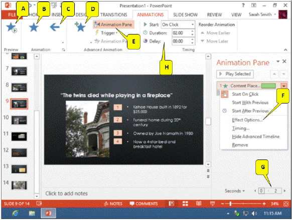   Referring to the figure above, which callout points to the option used to add sound to an animation? A)  E B)  F C)  G D)  H