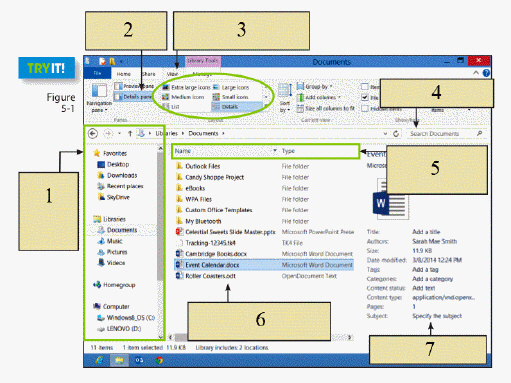   In the figure above, item 1 is pointing to the ____. A)  file list displaying subfolders and files for the item B)  Navigation pane C)  column headings D)  details pane