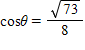 <strong>In the diagram below, angle θ is in standard position. Find , and </strong> A) , , B) , , C) , , D) , , E) , ,