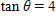 <strong>Find sin θ and tan θ if the terminal side of θ lies along the line in quadrant I. </strong> A) , B) , C) , D) , E) ,