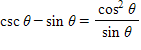 Show that the following statement is true by transforming the left side into the right side.  