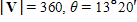 The problem refers to a vector  V  with magnitude     that  forms an angle with the positive  x -axis. Give the magnitude of the horizontal and vertical vector components of  V , namely     and    , respectively.   ​ A) ​   B) ​   C) ​   D) ​   E)   