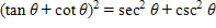 The identity is from the book Plane and Spherical Trigonometry with Tables by Rosenbach, Whitman, and Moskovitz, and published by Ginn and Company in 1937. Verify the identity.  ​  