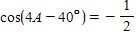 Find all degree solutions to the equation.   ​ A) 20° + 90° k , 50 ° + 90 ° k B) 50° + 90 ° k , 65 ° + 90 ° k C) 20° + 90 ° k , 70 ° + 90 ° k D) 40° + 90 ° k , 50 ° + 90 ° k E) 40° + 90 ° k , 70 ° + 90 ° k