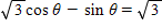 <strong>Solve the equation for θ if . </strong> A)60°, 300° B)0°, 300° C)60°, 120° D)90°, 150° E)180°, 240°
