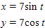 Eliminate the parameter t from the following and then sketch the graph:   ​ A)      B)      C)      D)      E)     