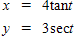 Eliminate the parameter t in the following:  