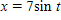 Eliminate the parameter t in the following:      