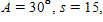 The circle in the figure below has a radius of r and center at C . The distance from A to B is x , the distance from A to D is y , and the length of arc BD is s . For the following problem, redraw the figure, label it with the values given, and then solve. ​ If    and    find x . Apply the rules regarding the use of significant digits after all computations are complete.   ​   __________