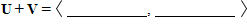For the pair of vectors, find   ,   , and   .   ​     ​     ​  